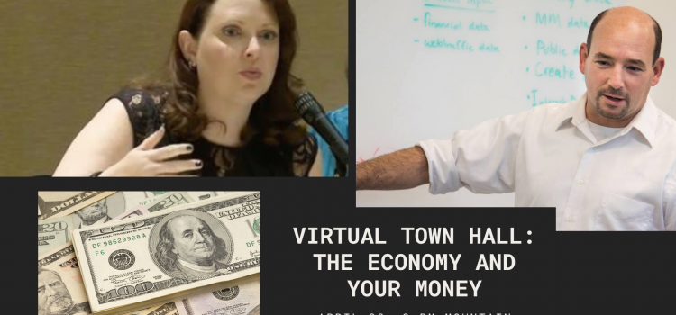 Virtual Town Hall: The Economy and Your Money